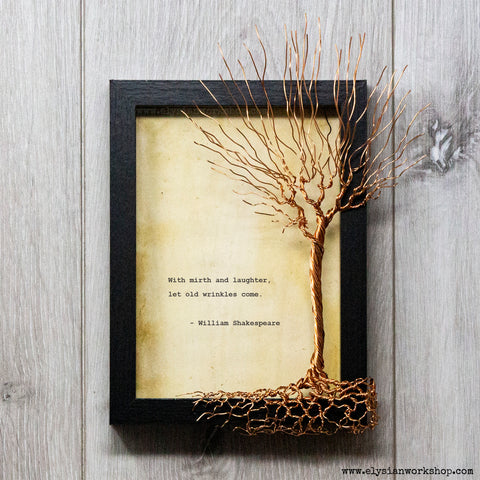 With Mirth and Laughter Let Old Wrinkles Come William Shakespeare Hand Typed and Aged Page in Frame