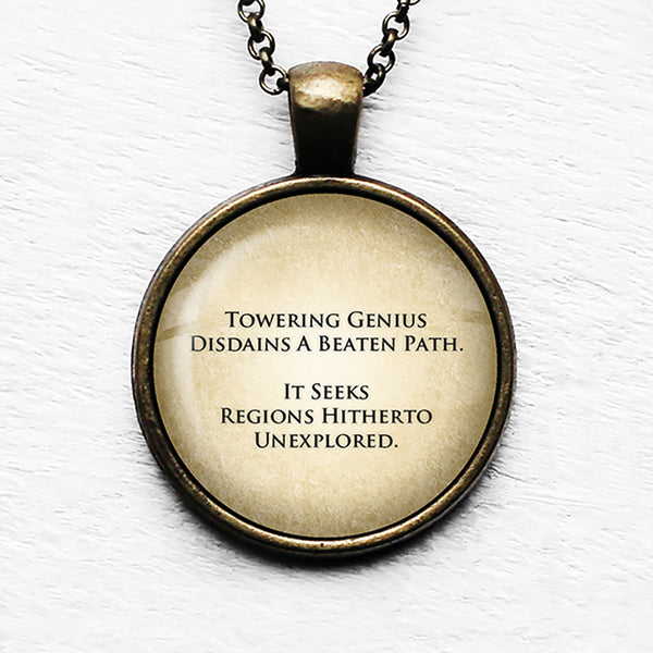 Abraham Lincoln Towering Genius Disdains a Beaten Path Pendant & Necklace