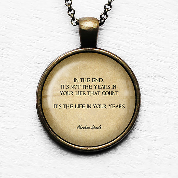 Abraham Lincoln The Life in Your Years Pendant & Necklace
