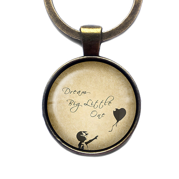 Dream Big Little One Bronze Keychain