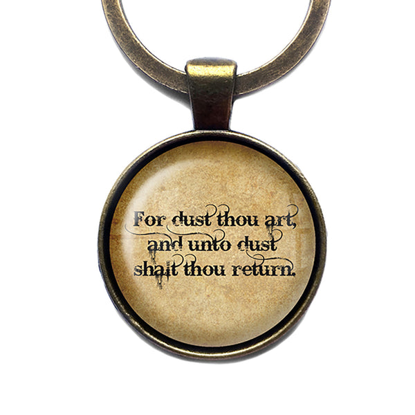Genesis 3:19 For Dust Thou Art King James Version KJV Bible Antique Bronze Keychain