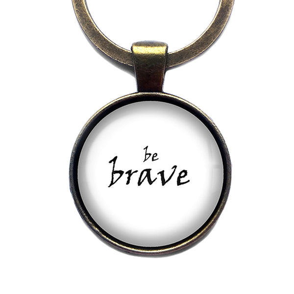 Be Brave Bronze Keychain
