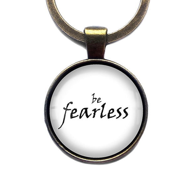Be Fearless Bronze Keychain