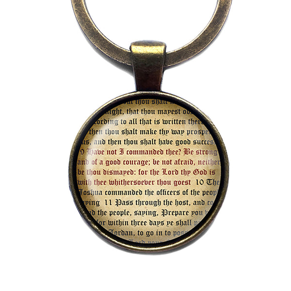 Joshua 1:9 Be Strong and of a Good Courage King James Version KJV Bible Bronze Keychain
