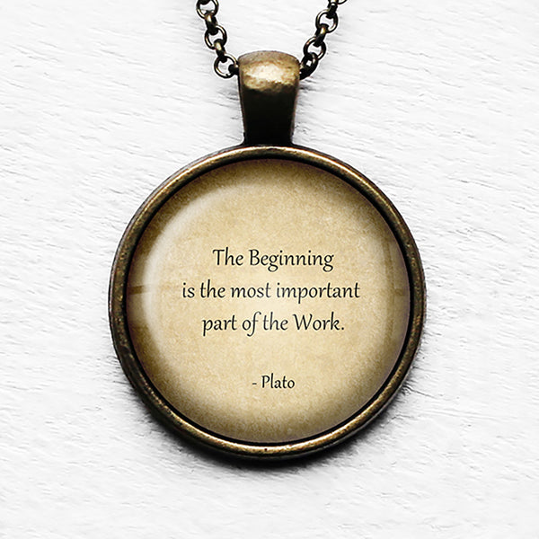 Plato Most Important Part of the Work Pendant & Necklace