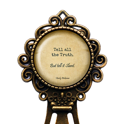 Emily Dickinson Tell all the Truth but tell it Slant Bronze Bookmark