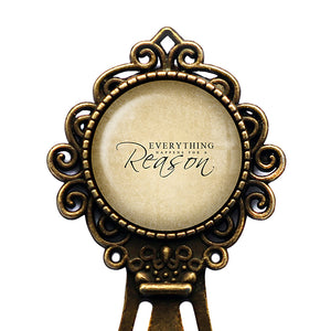 Everything Happens for a Reason Bronze Bookmark