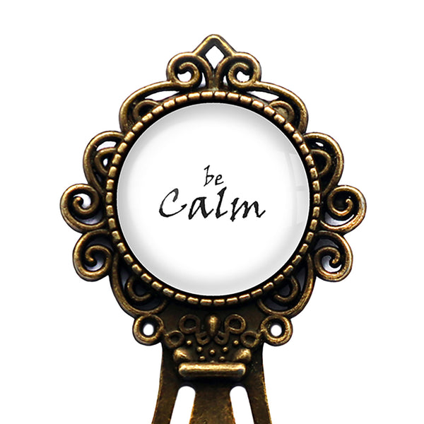 Be Calm Bronze Bookmark