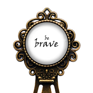 Be Brave Bronze Bookmark