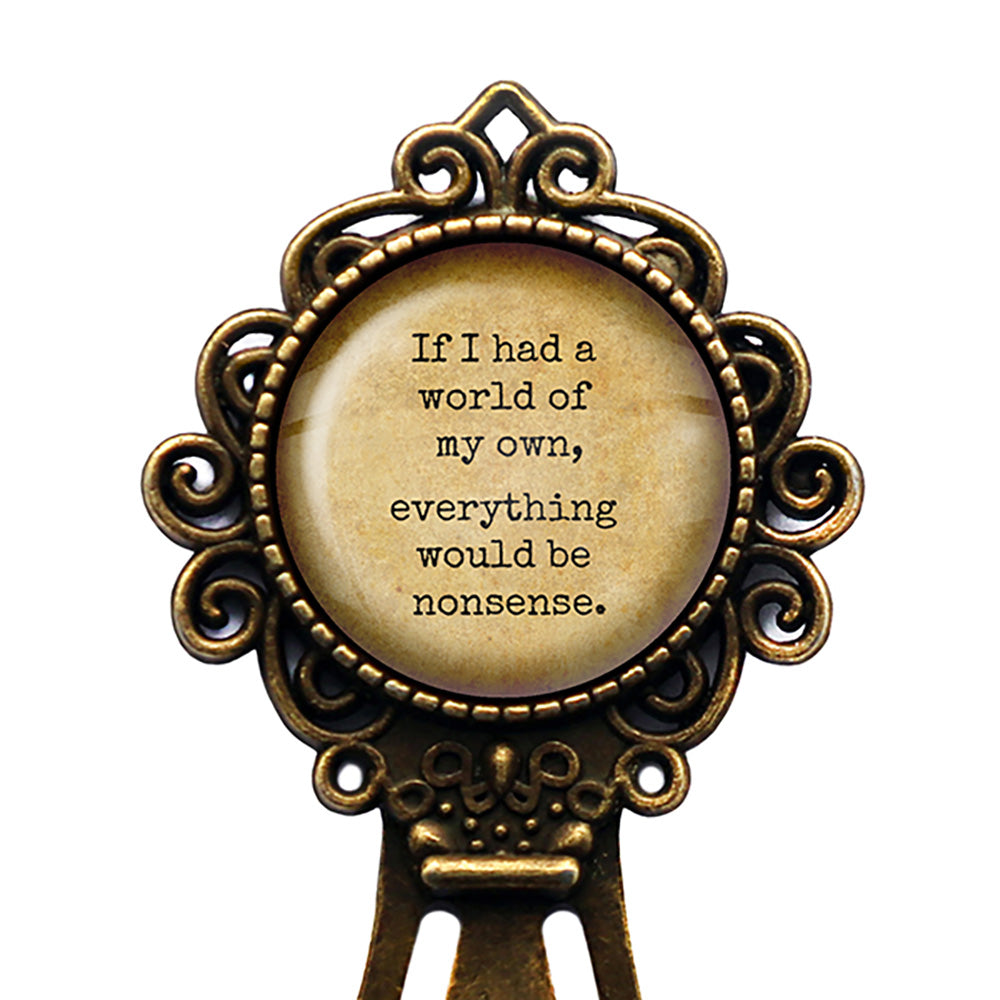 Alice in Wonderland A World of my Own Everything Nonsense Bronze Bookmark