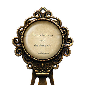 William Shakespeare She had Eyes and she Chose Me Bronze Bookmark