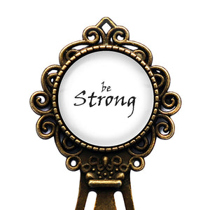 Be Strong Bronze Bookmark