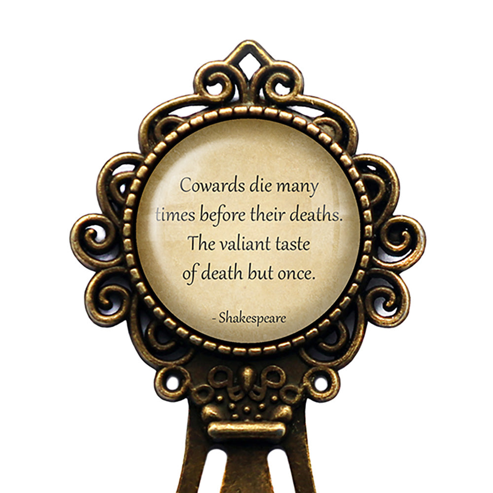 William Shakespeare Cowards Die Many Times Valiant Bronze Bookmark