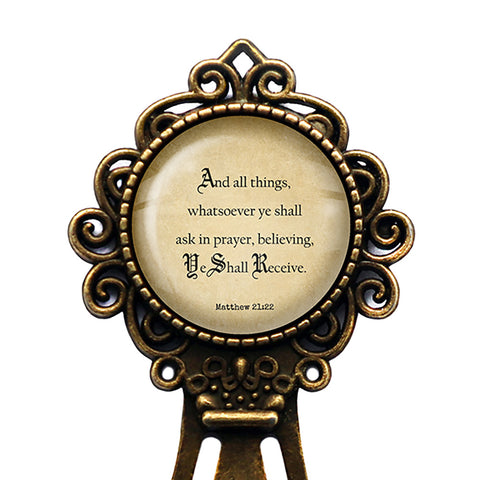 Matthew 21:22 Prayer Believing Ye Shall Receive King James Version KJV Bible Bronze Bookmark