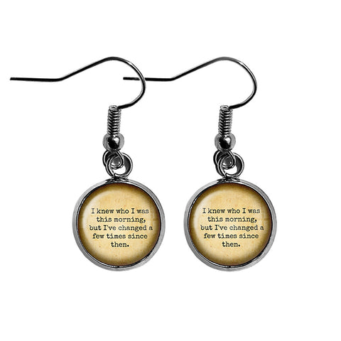 Alice in Wonderland I've Changed a Few Times since Then Surgical Steel Earrings