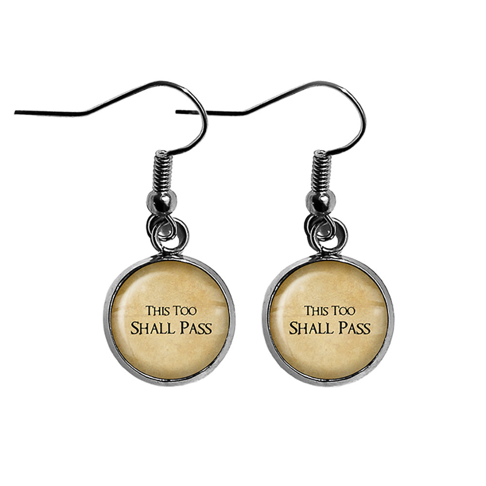 This Too Shall Pass Surgical Steel Earrings
