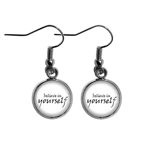 Believe in Yourself Surgical Steel Earrings
