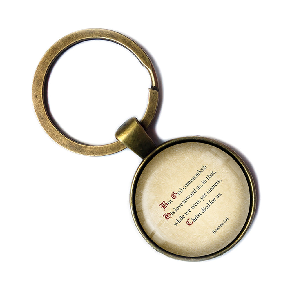 Romans 5:8 God Commendeth His Love Toward Us King James Version KJV Bible Bronze Keychain