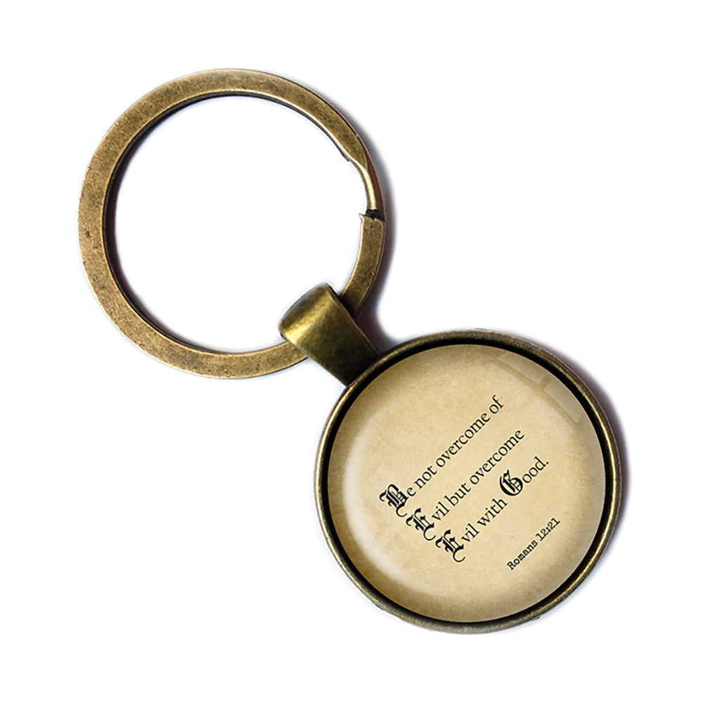 Romans 12:21 Be Not Overcome of Evil King James Version KJV Bible Antique Bronze Keychain