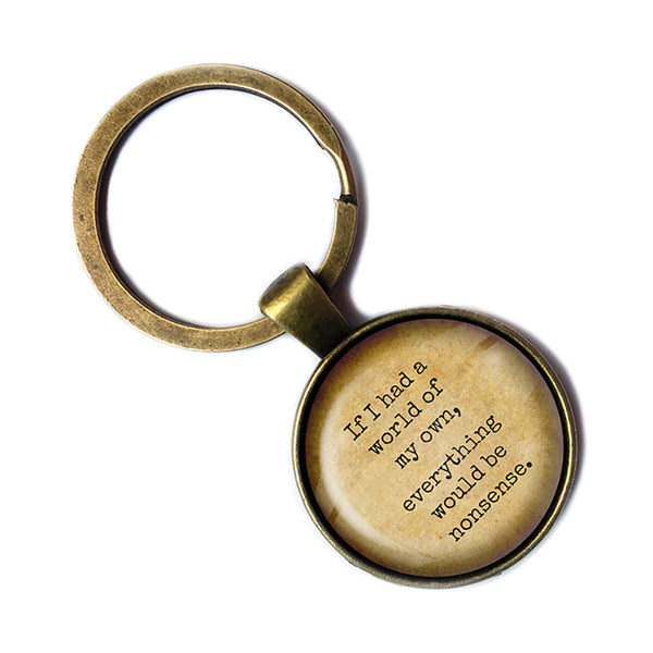 Alice in Wonderland A World of my Own Everything Nonsense Antique Bronze Keychain