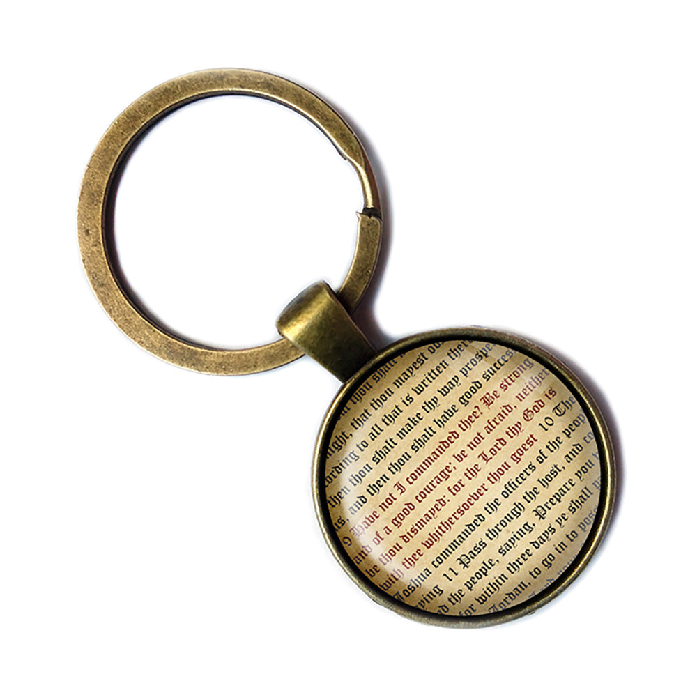 Joshua 1:9 Be Strong and of a Good Courage King James Version KJV Bible Bronze Keychain