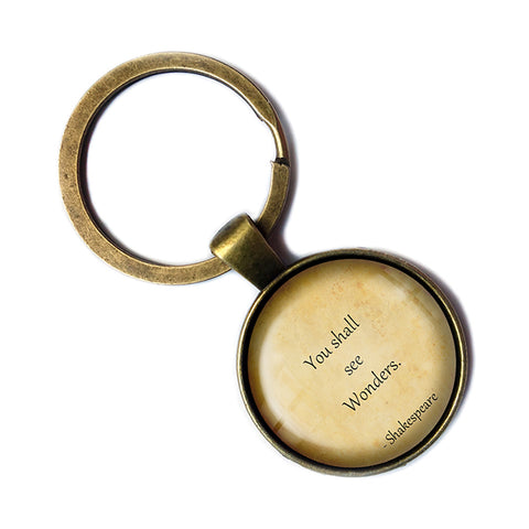William Shakespeare You Shall See Wonders Antique Bronze Keychain