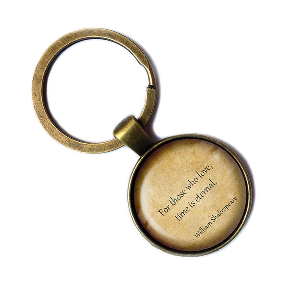 William Shakespeare For Those who Love Time is Eternal Antique Bronze Keychain