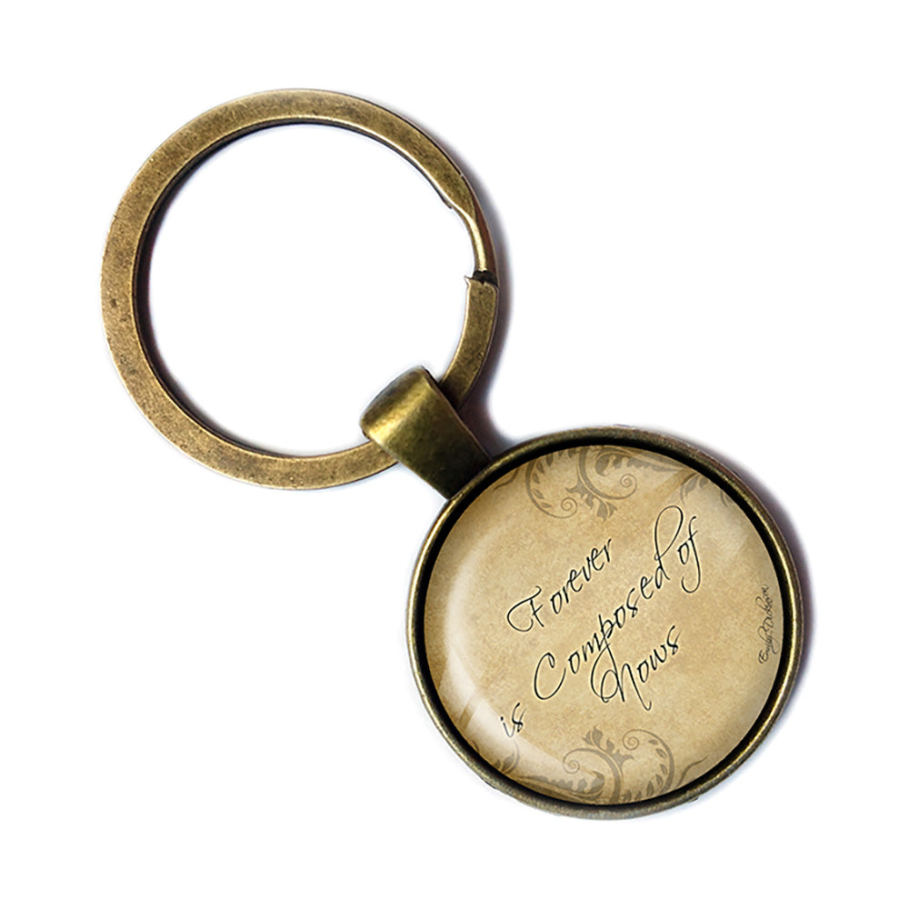 Emily Dickinson Forever is Composed of Nows Antique Bronze Keychain