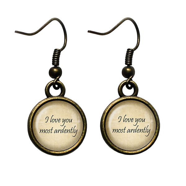 Jane Austen I love You Most Ardently Antique Bronze Earrings