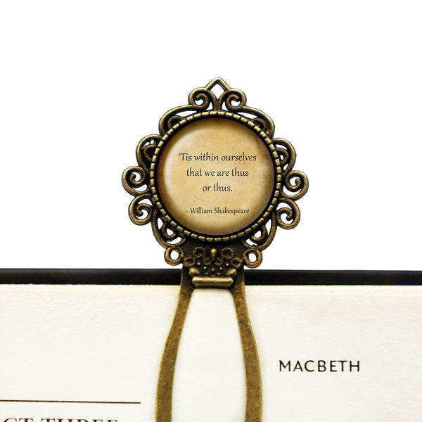 William Shakespeare Within Ourselves that we are Thus or Thus Bronze Bookmark