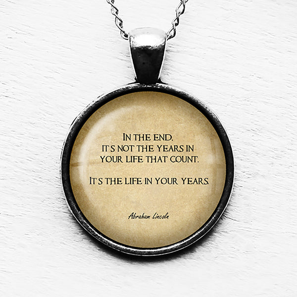 Abraham Lincoln The Life in Your Years Pendant & Necklace