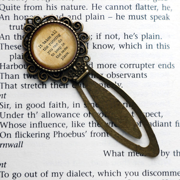 Alice in Wonderland All the Running Keep in the Same Place Bronze Bookmark