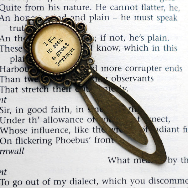 Francois Rabelais I go to Seek a Great Perhaps Bronze Bookmark