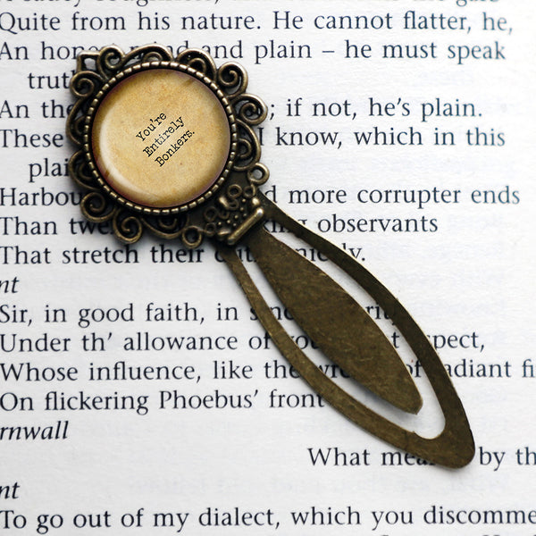 Alice in Wonderland You're Entirely Bonkers Bronze Bookmark
