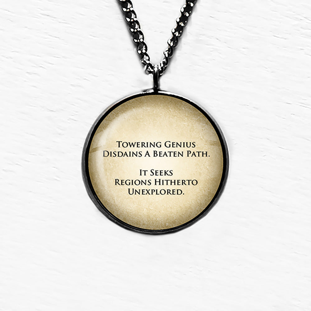 Abraham Lincoln Towering Genius Disdains a Beaten Path Pendant & Necklace