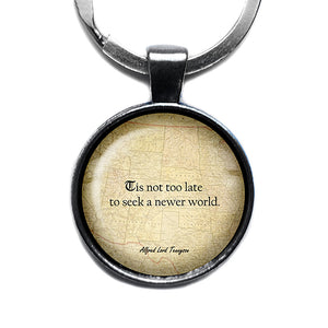 Alfred Lord Tennyson Tis not too Late to Seek a Newer World Antique Silver Keychain