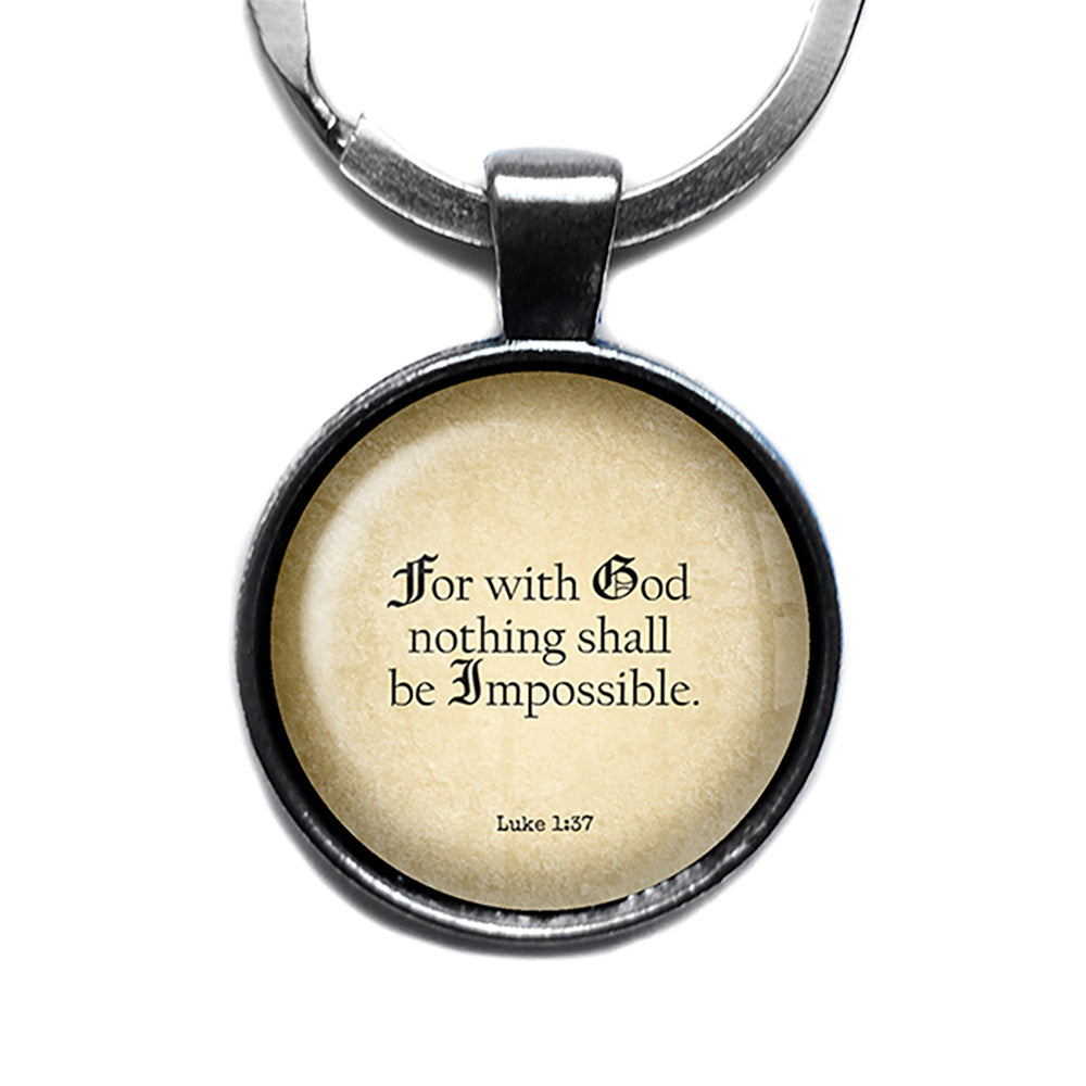 Luke 1:37 For with God Nothing Shall be Impossible King James Version KJV Bible Antique Silver Keychain