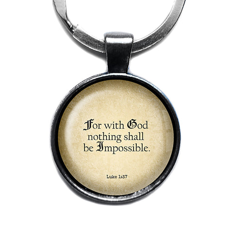 Luke 1:37 For with God Nothing Shall be Impossible King James Version KJV Bible Antique Silver Keychain