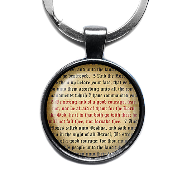 Deuteronomy 31:6 Be Strong and of a Good Courage King James Version KJV Bible Antique Silver Keychain