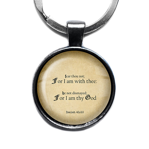 Isaiah 41:10 Fear Thou Not for I am With Thee King James Version KJV Bible Antique Silver Keychain