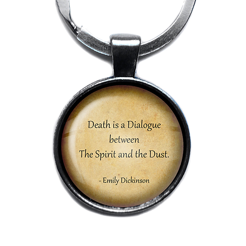 Emily Dickinson Death Dialogue between Spirit and Dust Antique Silver Keychain