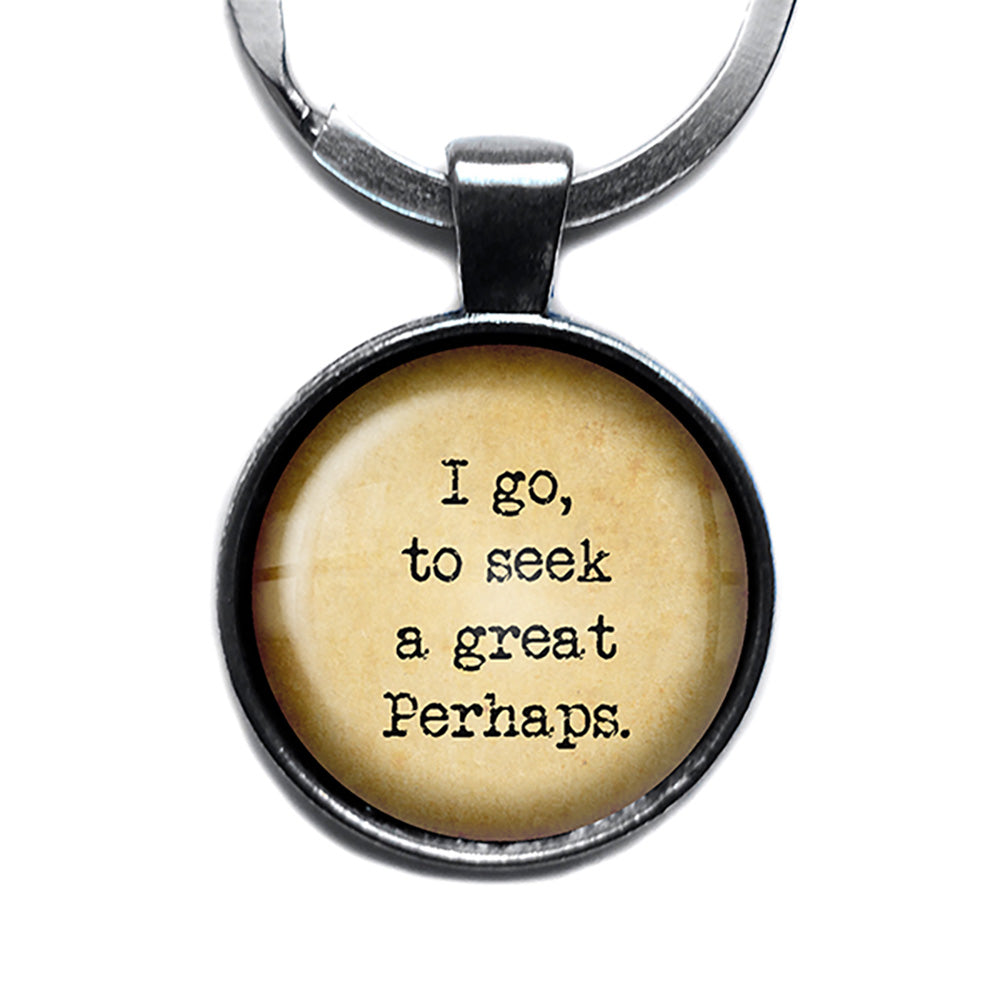 Francois Rabelais I go to Seek a Great Perhaps Antique Silver Keychain