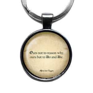 Alfred Lord Tennyson Ours Not to Reason Why Do and Die Antique Silver Keychain