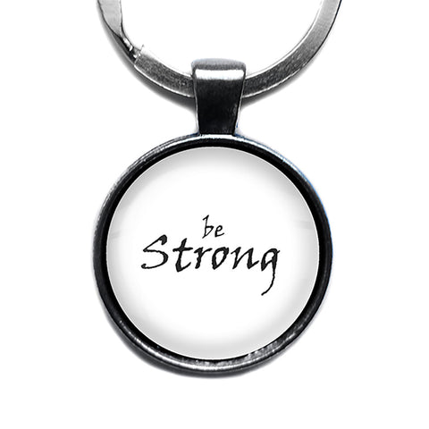 Be Strong Antique Silver Keychain