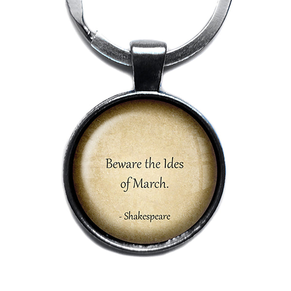 William Shakespeare Beware the Ides of March Antique Silver Keychain