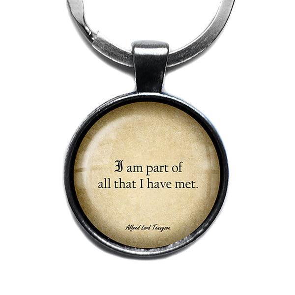 Alfred Lord Tennyson I am Part of all That I Have Met Antique Silver Keychain