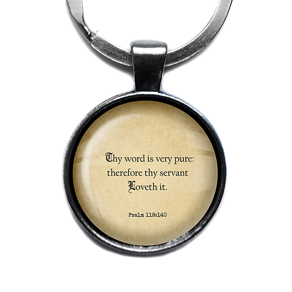 Psalm 119:140 Thy Word is Very Pure King James Version KJV Bible Antique Silver Keychain