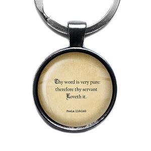 Psalm 119:140 Thy Word is Very Pure King James Version KJV Bible Antique Silver Keychain