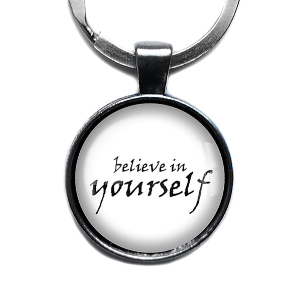 Believe in Yourself Antique Silver Keychain