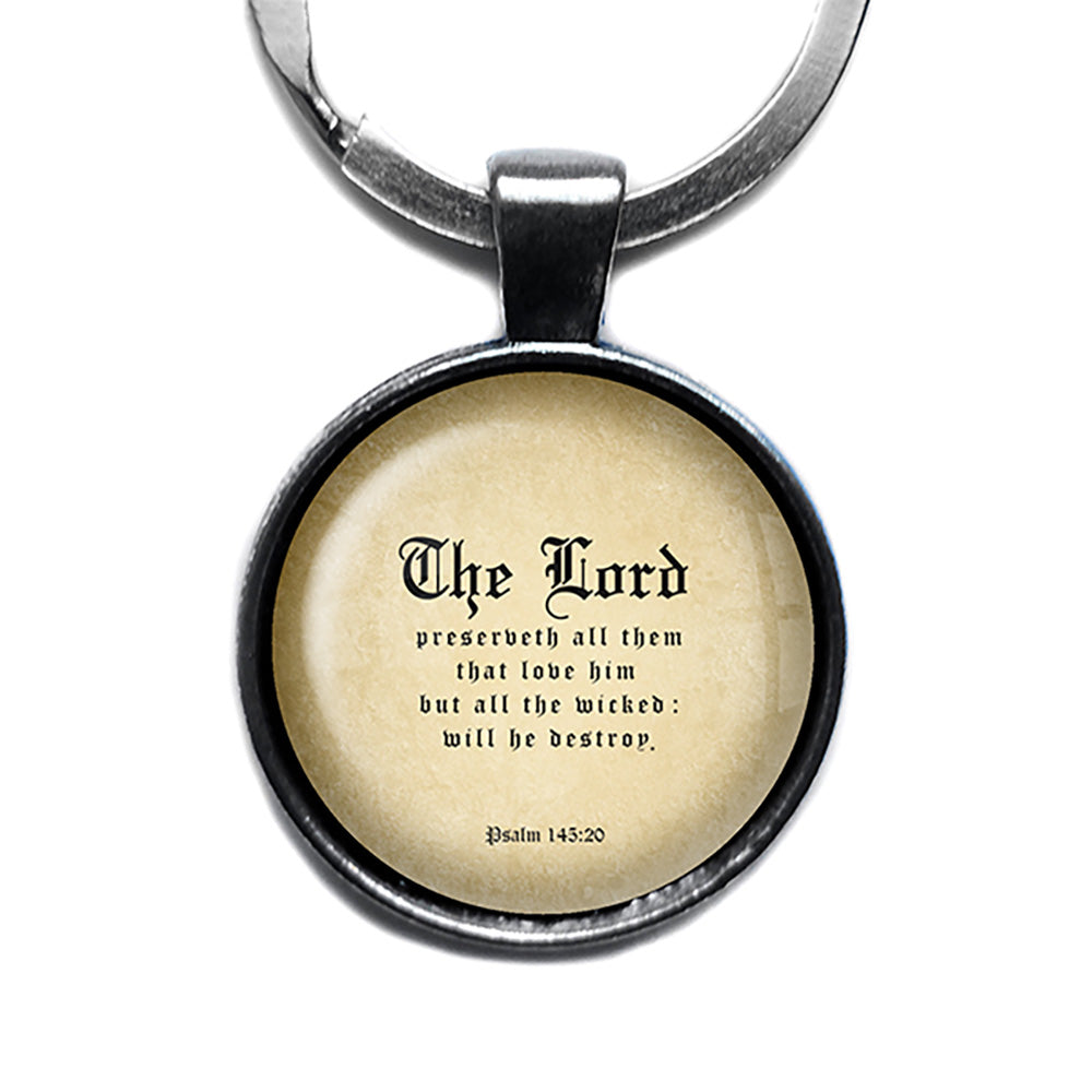 Psalm 145:20 The Lord Preserveth all that Love Him King James Version KJV Bible Antique Silver Keychain
